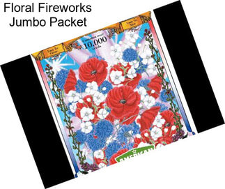 Floral Fireworks Jumbo Packet