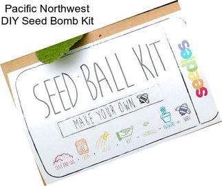 Pacific Northwest DIY Seed Bomb Kit