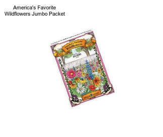 America\'s Favorite Wildflowers Jumbo Packet