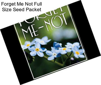 Forget Me Not Full Size Seed Packet