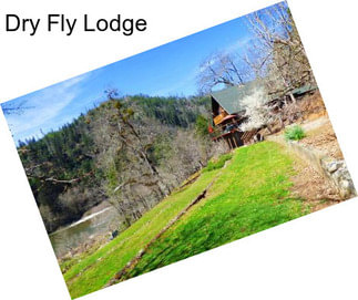 Dry Fly Lodge