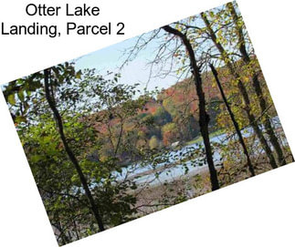 Otter Lake Landing, Parcel 2