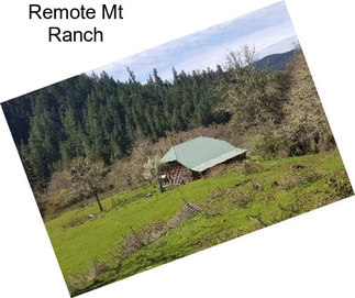 Remote Mt Ranch