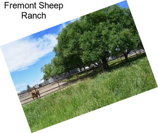 Fremont Sheep Ranch