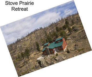 Stove Prairie Retreat
