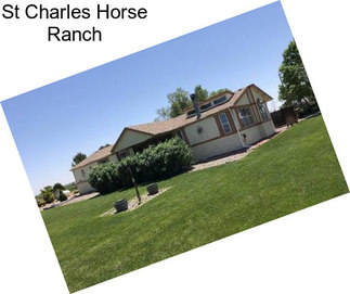 St Charles Horse Ranch