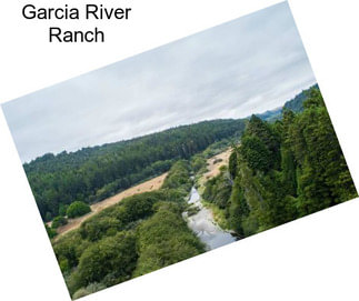 Garcia River Ranch