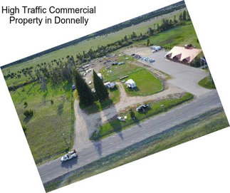 High Traffic Commercial Property in Donnelly