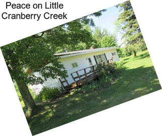 Peace on Little Cranberry Creek