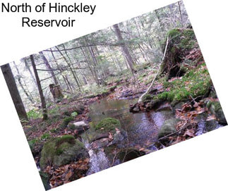 North of Hinckley Reservoir