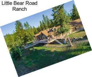 Little Bear Road Ranch