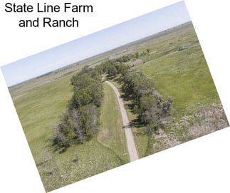 State Line Farm and Ranch