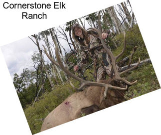 Cornerstone Elk Ranch