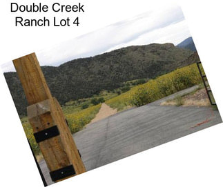 Double Creek Ranch Lot 4