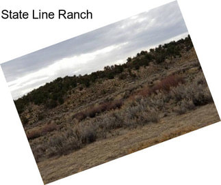 State Line Ranch