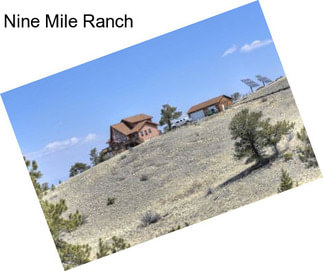 Nine Mile Ranch