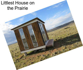 Littlest House on the Prairie