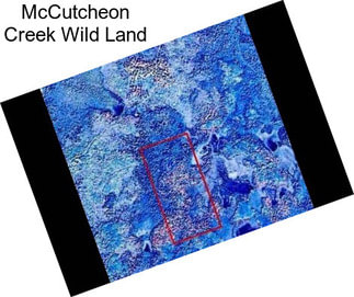 McCutcheon Creek Wild Land