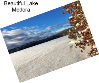 Beautiful Lake Medora