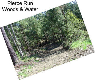 Pierce Run Woods & Water