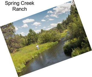 Spring Creek Ranch