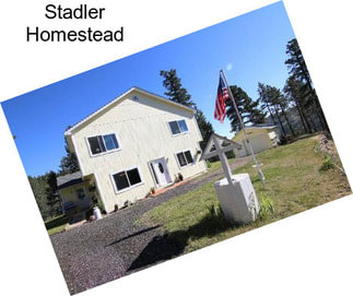 Stadler Homestead