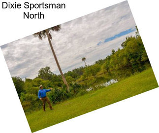 Dixie Sportsman North