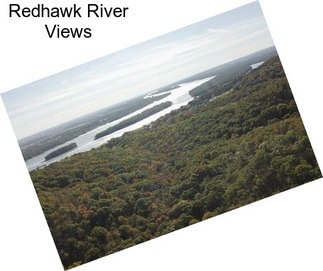 Redhawk River Views