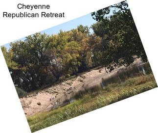 Cheyenne Republican Retreat