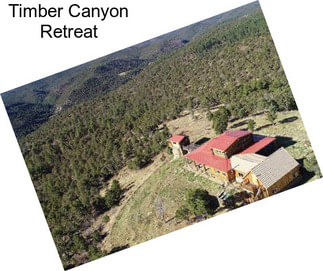 Timber Canyon Retreat