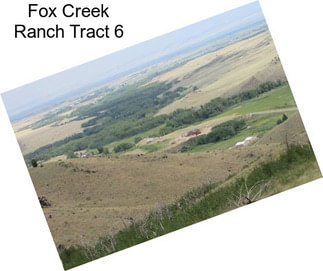 Fox Creek Ranch Tract 6