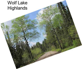 Wolf Lake Highlands