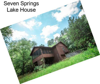 Seven Springs Lake House