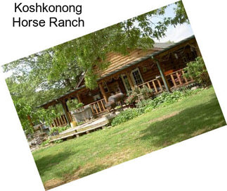 Koshkonong Horse Ranch