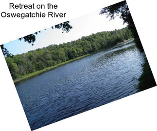 Retreat on the Oswegatchie River