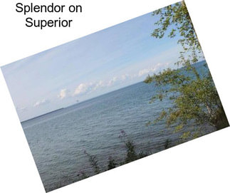 Splendor on Superior