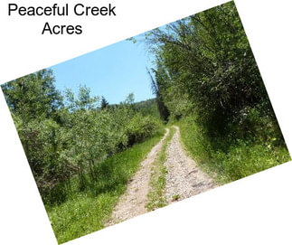 Peaceful Creek Acres