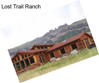 Lost Trail Ranch