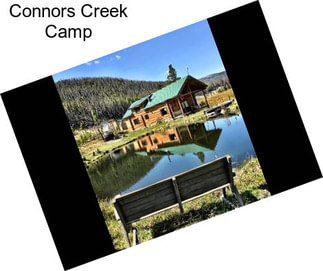 Connors Creek Camp