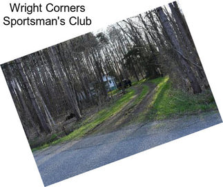 Wright Corners Sportsman\'s Club