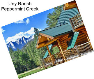 Uny Ranch Peppermint Creek