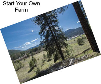 Start Your Own Farm