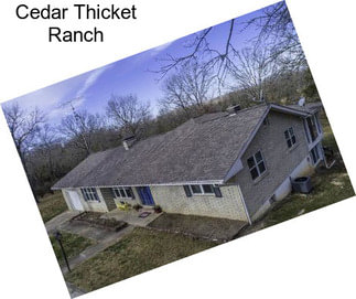 Cedar Thicket Ranch