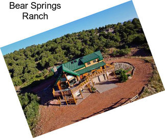 Bear Springs Ranch