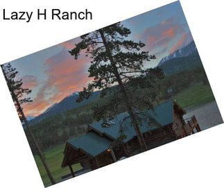 Lazy H Ranch