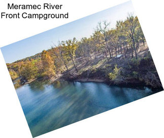 Meramec River Front Campground