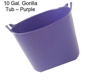 10 Gal. Gorilla Tub – Purple