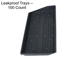 Leakproof Trays – 100 Count