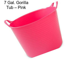 7 Gal. Gorilla Tub – Pink