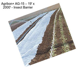 Agribon+ AG-15 – 19\' x 2000\' - Insect Barrier